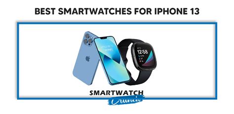 smartwatch iphone|best smartwatch for iphone 13.